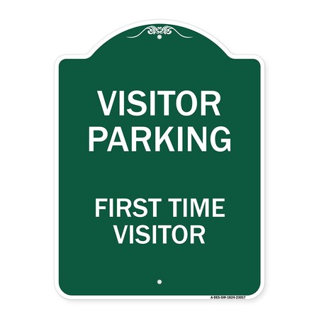 Signmission Reserved Parking Visitor Parking First Time Visitor, Green & White Architectural, GW-1824-23017 A-DES-GW-1824-23017